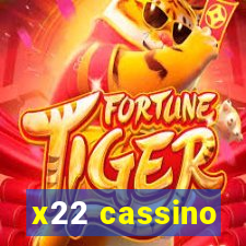 x22 cassino